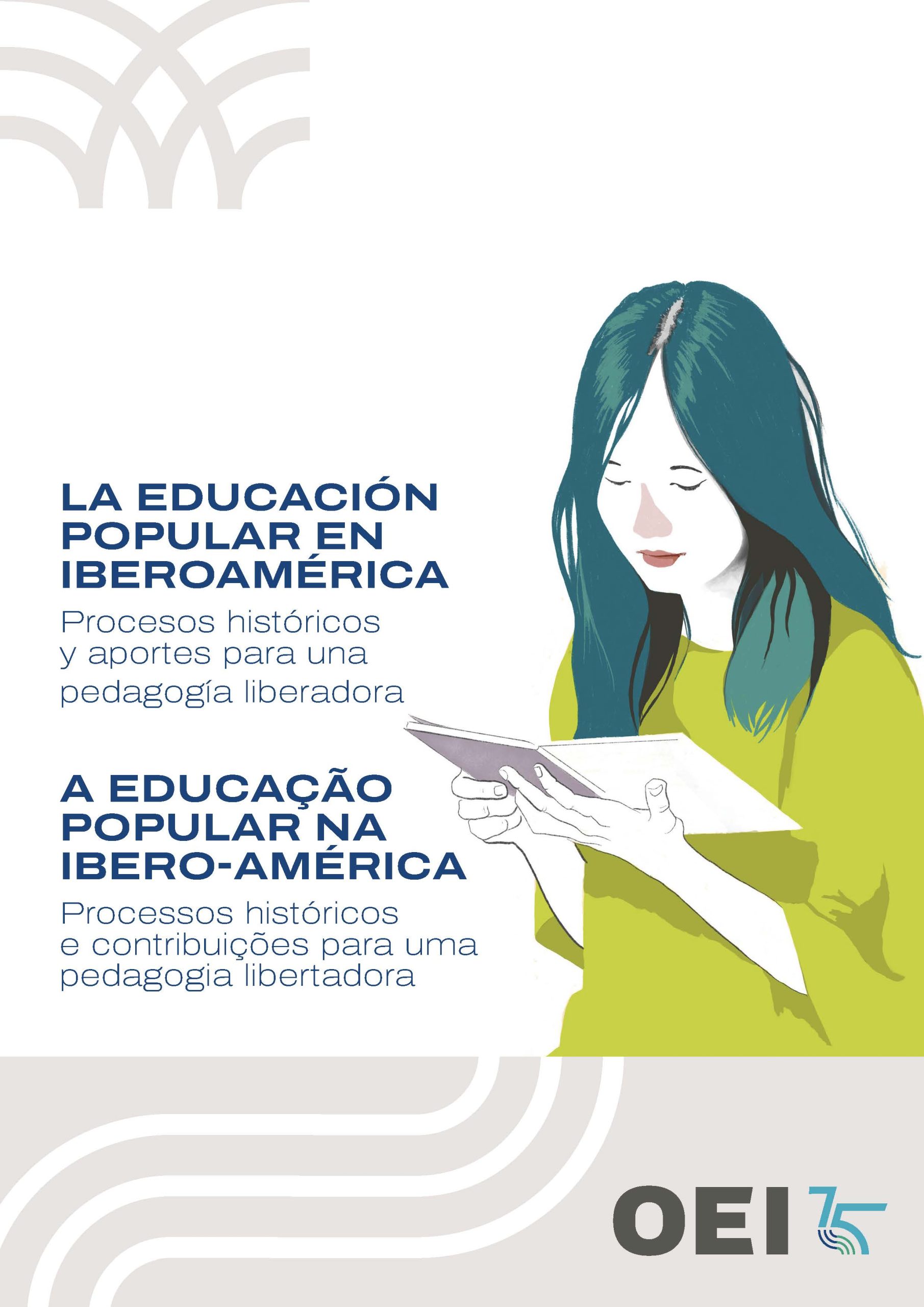 La educación popular en Iberoamérica: Procesos históricos y aportes para una pedagogía liberadora