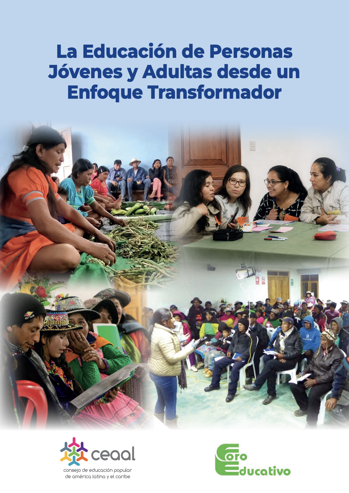 La Educación de Personas Jóvenes y Adultas desde un Enfoque Transformador