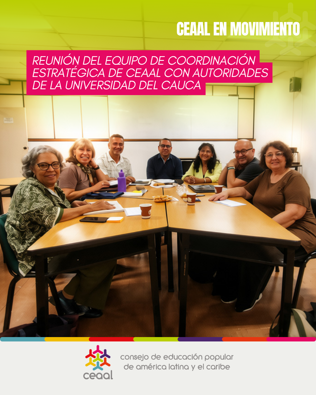 Reunión del Equipo de Coordinación Estratégica de CEAAL con autoridades de la Universidad del Cauca